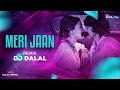 Meri Jaan | Remix With Dialogues | DJ Dalal | Alia B | Gangubai Kathiawadi | Sanjay Leela Bhansali