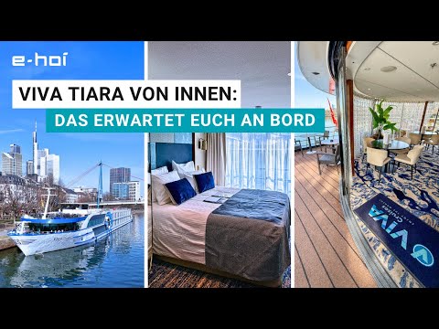 VIVA TIARA von innen: Das erwartet euch an Bord von VIVA Cruises