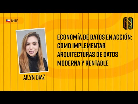 Economía de Datos en Acción: Como Implementar Arquitecturas de Datos Moderna y Rentable