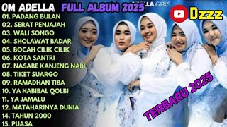 Download lagu SHOLAWAT OM ADELLA FULL ALBUM TERBARU mp3