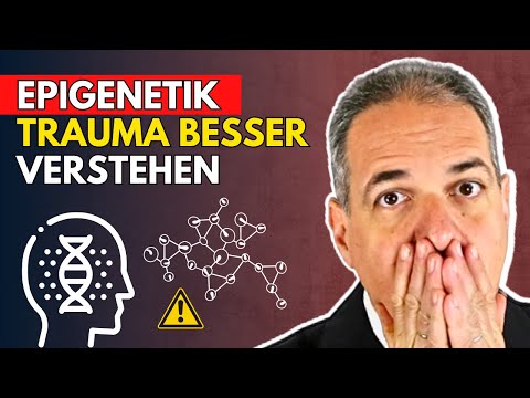 Epigenetik: Vererbtes Trauma besser verstehen!