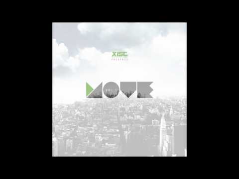 Xist MOVE Vol. 1 Compilation Album - Move [Chasing After You] @Xist_music