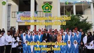 Thumbnail: Upacara Peringatan Hari Amal Bakti ke-80 Kemenag Sungai Penuh