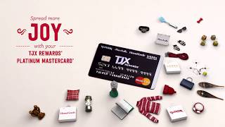 Every time you save more on using your TJX Rewards® Platinum Mastercard