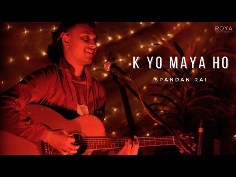 K yo maya ho - Spandan Rai (Live at Roya Backyards)