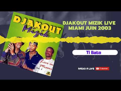 Ti Bato -  Djakout Mizik Live in Miami Juin 2003