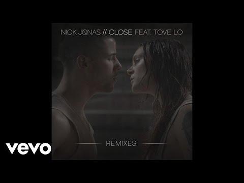 Nick Jonas - Close (Dan E Radio Edit / Audio) ft. Tove Lo