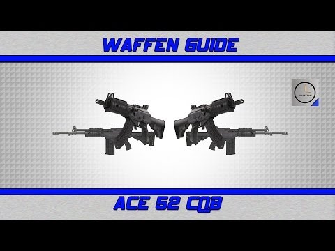 Battlefield 4 ACE 52 CQB WEAPON GUIDE - Die beste aller Karabiner