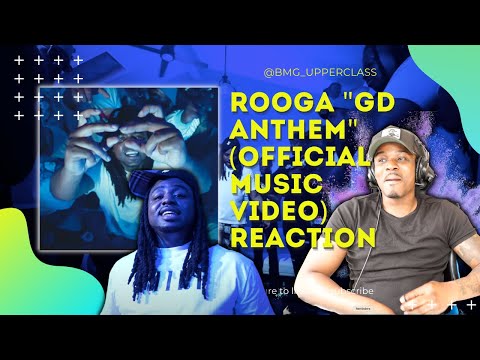 Rooga "GD Anthem" (Official Music Video) Upper Cla$$ Reaction