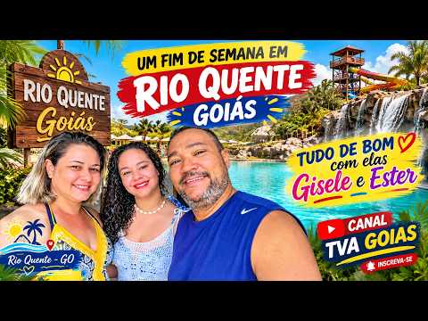 RIO QUENTE GOIÁS , Vamos!