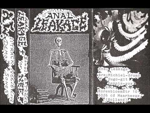 Anal Leakage - 21 Track Demo + Nee! 6 Live Songs (1997)