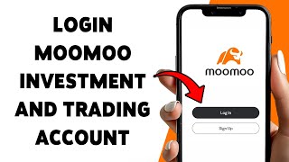 How To Login Moomoo Investment And Trading Account 2025 | Sign In & Access Your Moomoo Dashboard