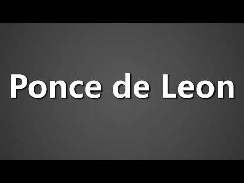 How To Pronounce Ponce de Leon