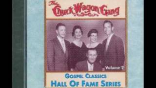 Chuck Wagon Gang - God put a rainbow in the clouds