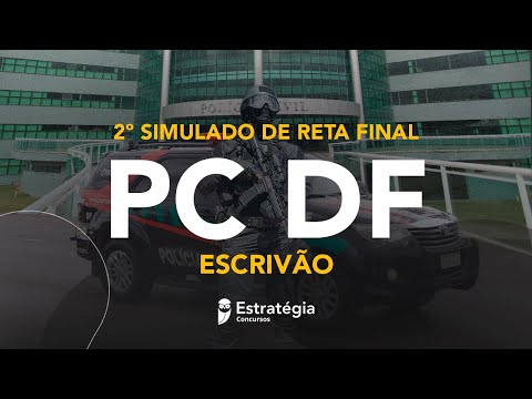 2º Simulado Reta Final PCDF - Escrivão: Correção
