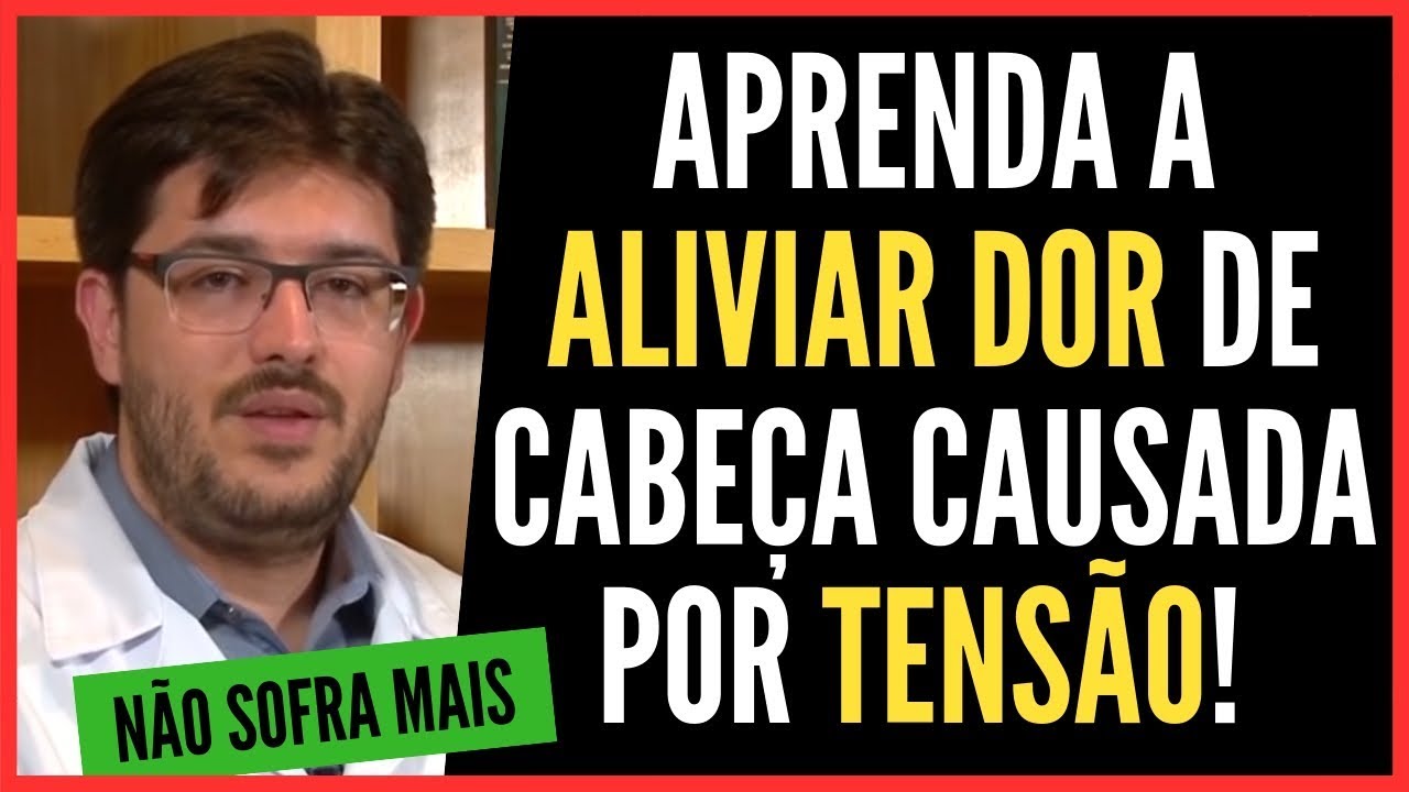 Dor de Cabeça - Como Aliviar Dor de Cabeça