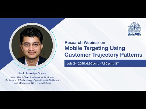 Prof. Anindya Ghose on Mobile Targeting Using Customer Trajectory Patterns