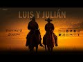Luis Y Julián Asesino A Sueldo Audio Oficial