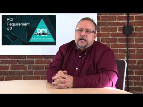 PCI Requirement 4.3 – Ensure Security Policies and Procedures are Known to all Affected Parties