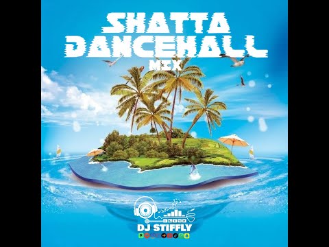 Shatta & Dancehall Mix🍑 || The Best Of Shatta & Dancehall 🔥🎧🔥|| Dj Stiffly