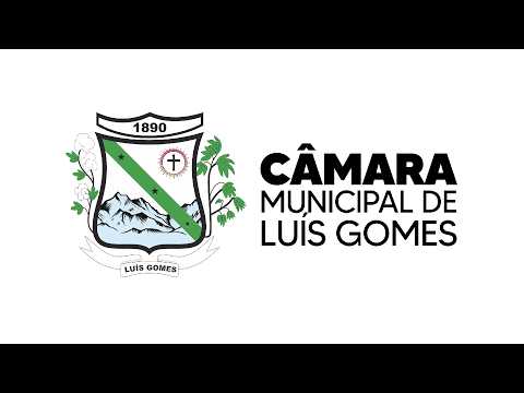 11° Reunião Ordinária da Câmara Municipal de Luís Gomes/RN