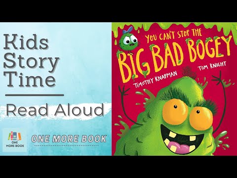 You Can't Stop The Big Bad Bogey | Story Time for Kids with One More Book