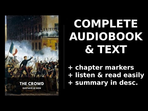 The Crowd ⭐ By Gustave Le Bon FULL Audiobook