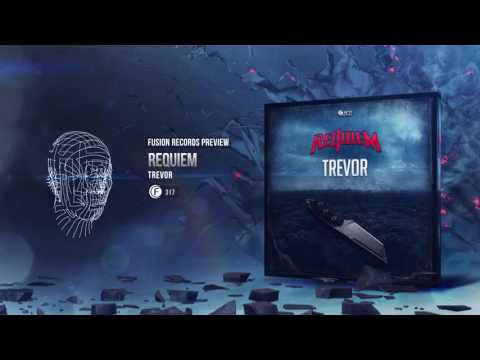 Requiem - Trevor [Fusion 317]