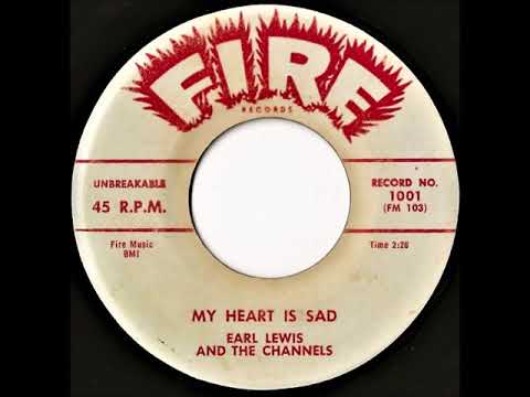 Earl Lewis And The Channels- My Heart Is Sad