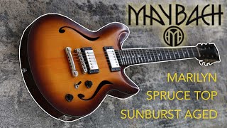 Video thumbnail for Maybach Marilyn sunburst aged demo by martial allart by Martial Allart