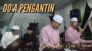 Download lagu Doa Pengantin ( Sholawat Terbaru ) Hadroh arihlah mp3