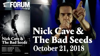 Nick Cave and the Bad Seeds &quot;Jesus Alone&quot; @ The Forum Los Angeles 10-21-2018