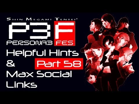 Persona 3: FES - Helpful Hints & Max Social Link Guide - Part 58