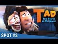 TAD Et Le Secret Du Roi Midas Spot Héros 20s VF Actuellement Au Cinéma