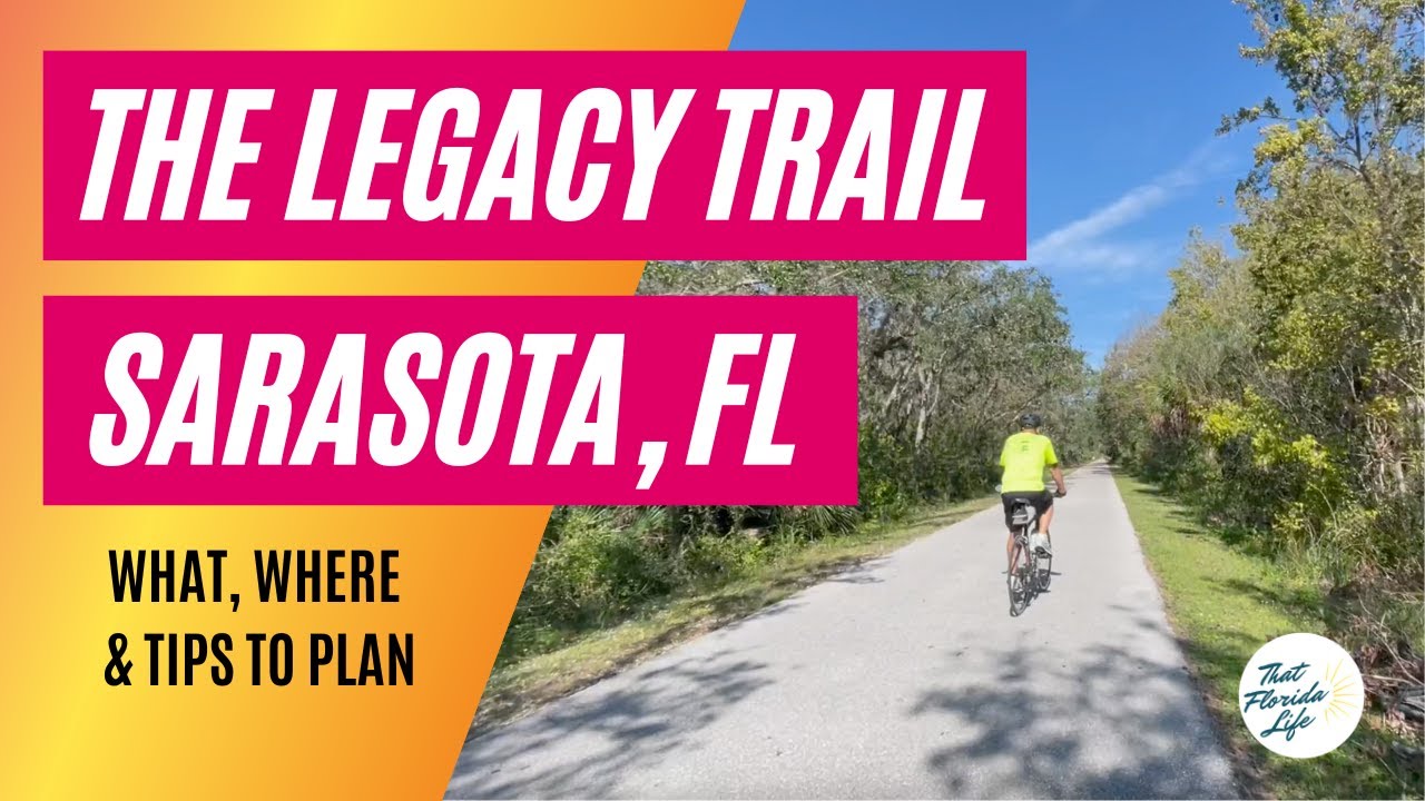 The Legacy Trail in Sarasota - What, Where & Tips to Plan