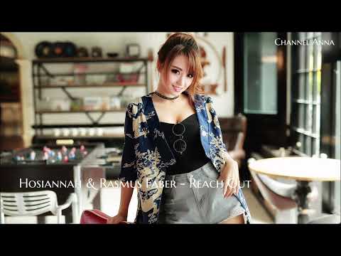 Hosiannah & Rasmus Faber  -  Reach Out