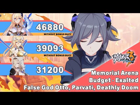 Honkai Impact 3 SEA - [Budget] Exalted Memorial Arena - SSS False God Otto | SSS Parvati | Doom