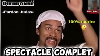Dieudonné : Spectacle complet HD «Pardon Judas» (D1ST1 Réact)