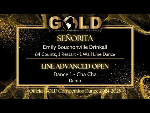 GOLD 2024 Line Advanced Open - Dance 1: Cha Cha "Señorita" - Demo with music