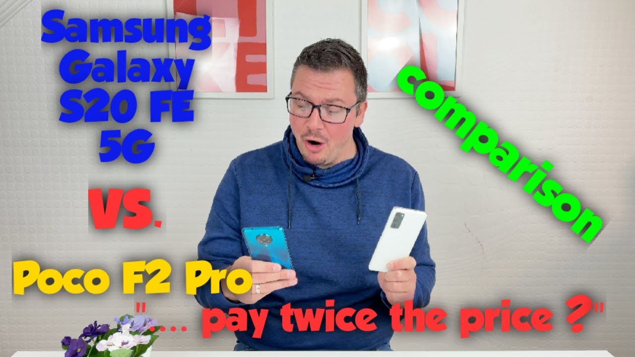 Samsung Galaxy S20 FE 5G vs. Xiaomi Poco F2 Pro - ''...pay twice the price?'' - english