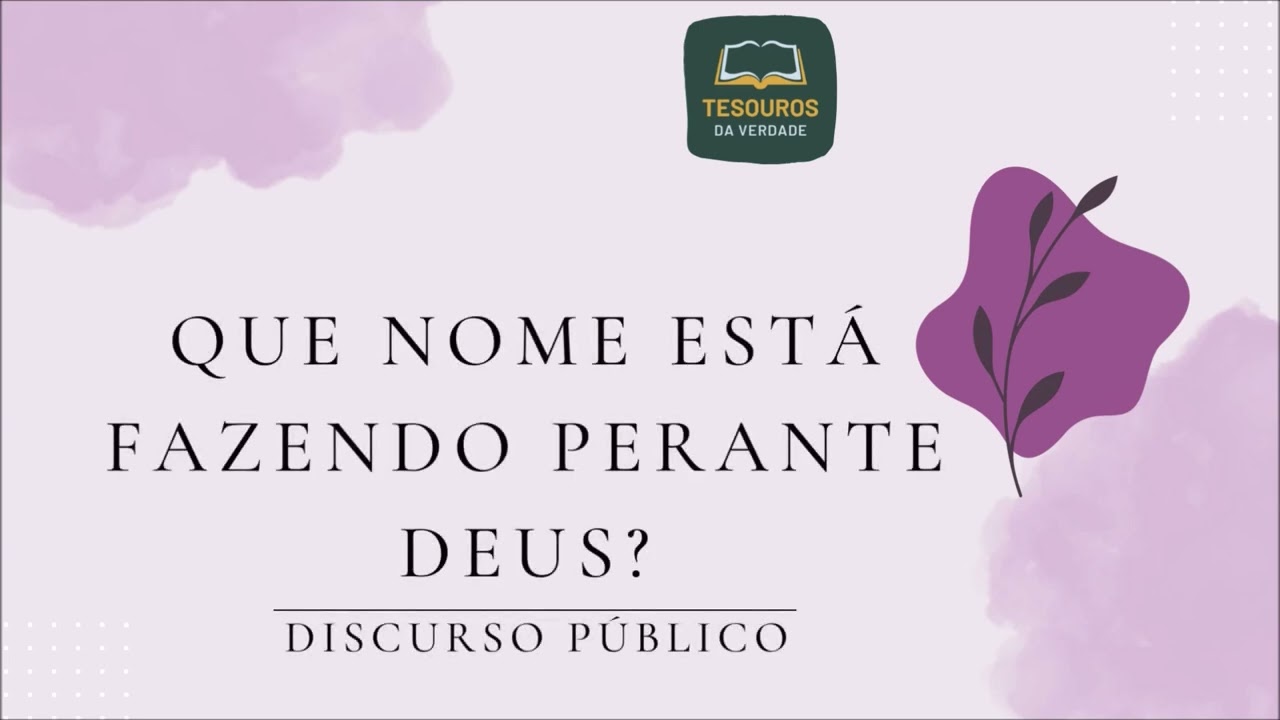Discurso: Que nome está fazendo perante Deus?