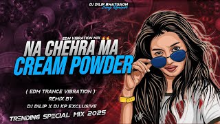 Download lagu Na Chehra Me Cream Powder - Instagram Viral || EDM X VIBRATION REMIX || DJ DILIP X DJ KP EXCLUSIVE mp3 Download lagu Na Chehra Me Cream Powder - Instagram Viral || EDM X VIBRATION REMIX || DJ DILIP X DJ KP EXCLUSIVE mp3