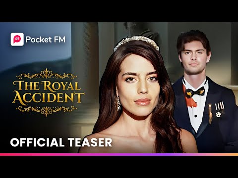 The Royal Accident | Official Teaser