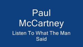 Paul McCartney-Listen To What The Man Said