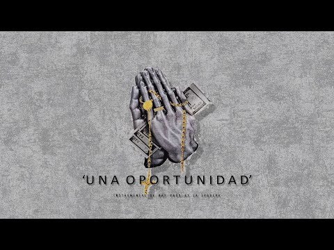 UNA OPORTUNIDAD - INSTRUMENTAL DE RAP / GUITARRA USO LIBRE (PROD BY LA LOQUERA 2017)