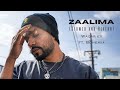 Zaalima Waqar Ex Ft Bohemia Slowed And Reverb