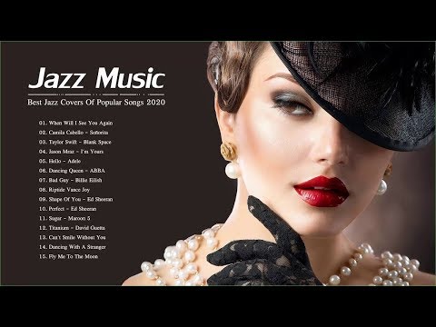 Jazz Music 2020 | Best Jazz Covers Of Popular Songs 2020 | Bossa Nova Jazz 2020