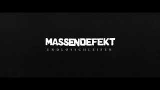 MASSENDEFEKT | ENDLOSSCHLEIFEN (TRAILER)