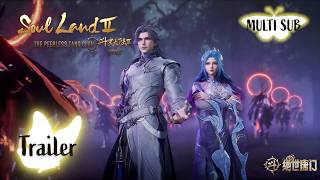 Download lagu ✨Soul Land 2  EP 166 Preview [MULTI SUB] mp3