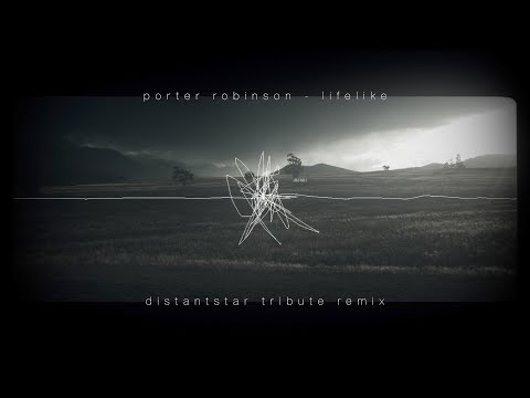Lifelike | Distantstar Remix + Nurture Tribute | EPILEPSY WARNING